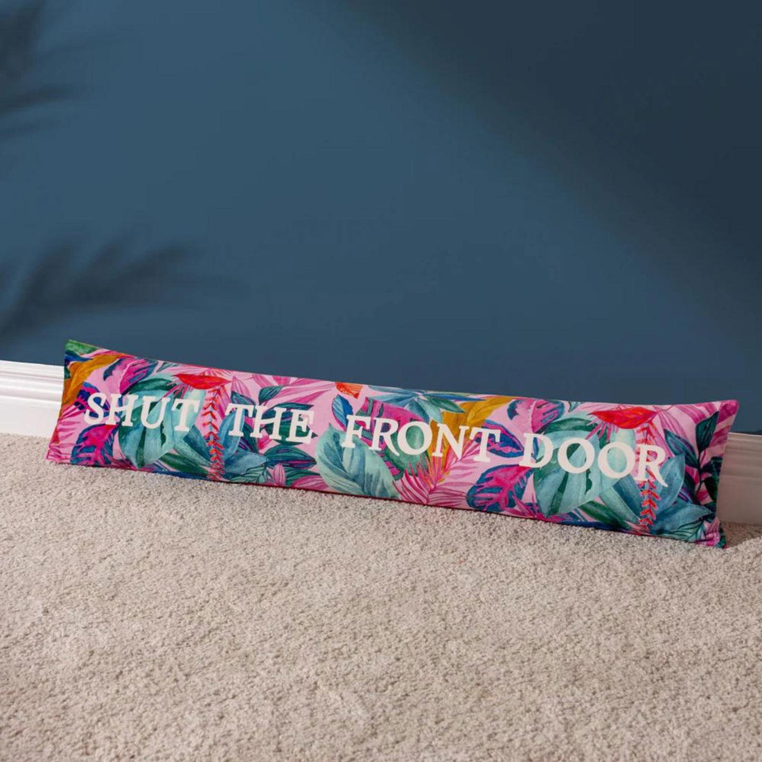 Shut the Front Door Velvet Draught Excluder