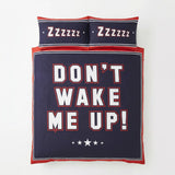 Don't Wake Me Up Duvet Cover Set 2