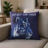 Go Get 'Em Tiger Cushion Cover 45cm x 45cm (18"x18") by Alan Symonds